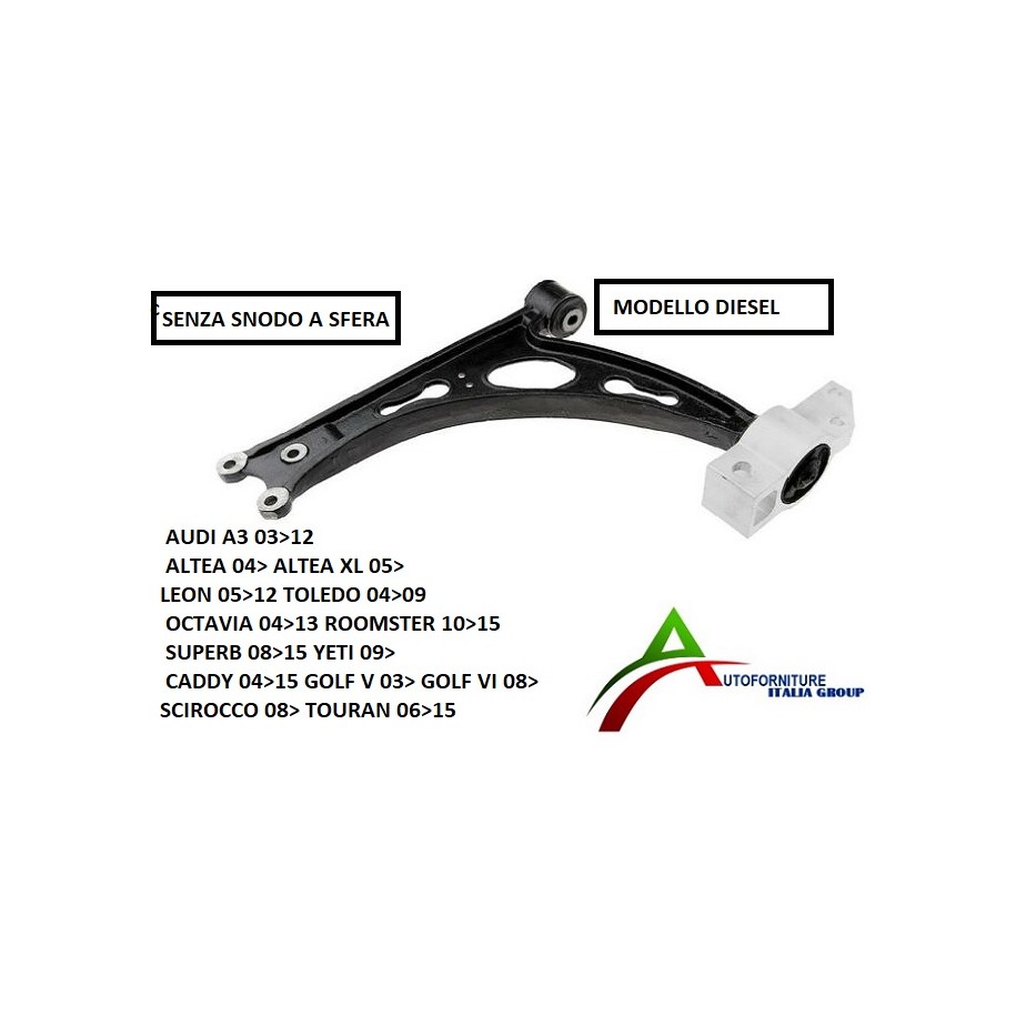 BRACCIO OSCILL DX A3 03--GOLF V/VI (DIESEL) S/SNOD